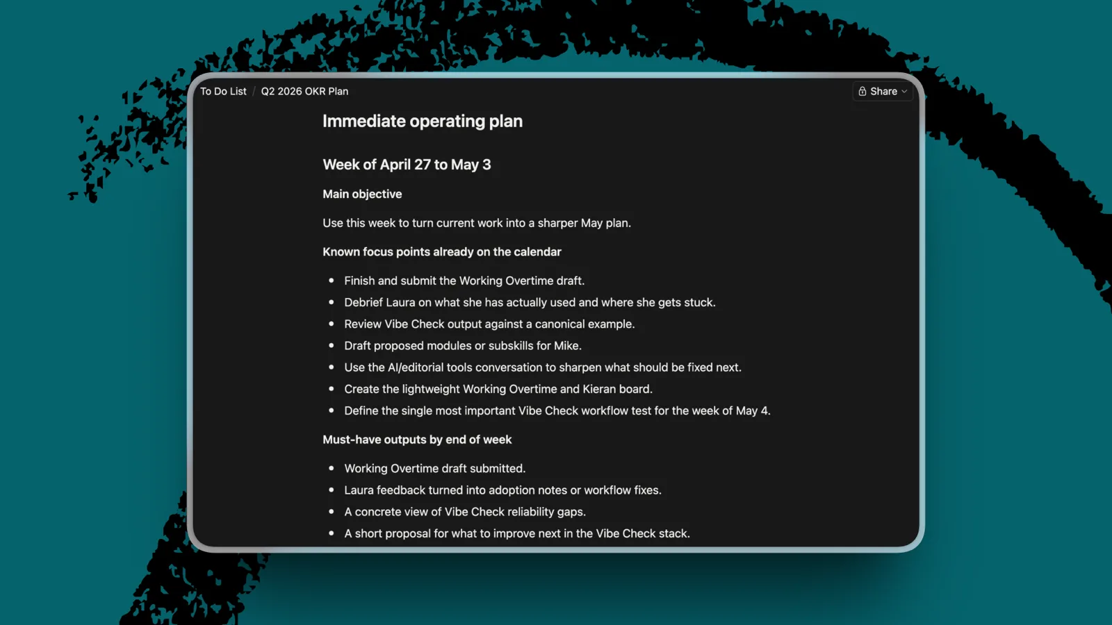 The agent broke my OKRs down into a week-by-week action plan, then converted that into tasks for my Notion to-do list.